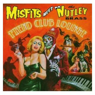 Misfits Meet The Nutley Brass Fiend Club Lounge (LP)